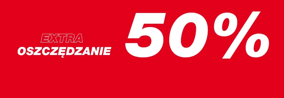 Wyrazisty czerwony baner promujący „Extra Oszczędzanie” z rzucającą się w oczy informacją o rabacie „50%”.