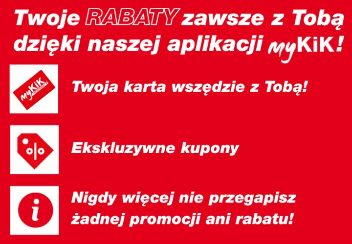 Czerwona grafika promocyjna aplikacji myKiK, podkreślająca zalety takie jak cyfrowa karta lojalnościowa, ekskluzywne kupony i przypomnienia o rabatach.