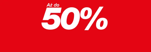 Czerwone tło z pogrubionym białym napisem „Do -50%”, informującym o rabatach do 50%.